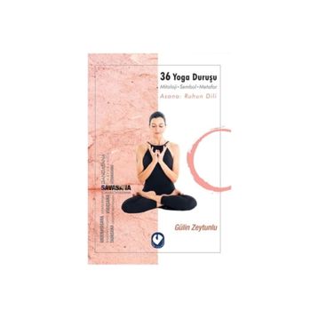 Cem Yayınevi 36 Yoga Duruşu-Mitoloji-Sembol-Metafor-Asana: Ruhun Dili