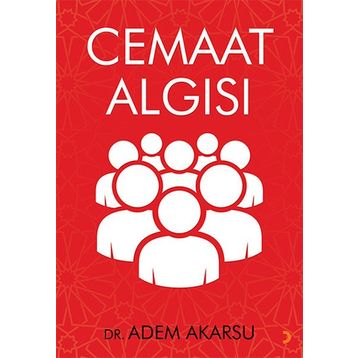 Cemaat Algısı - Adem Akarsu