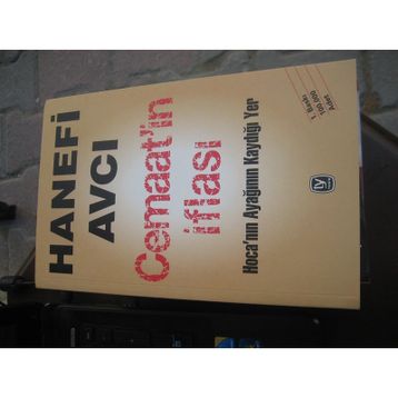 Cemaat’in İflası - Hanefi Avcı
