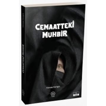 Cemaatteki Muhbir - Yılmaz Cengiz