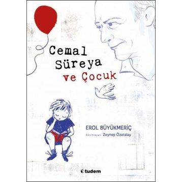 Cemal Süreya ve Çocuk - Erol Büyükmeriç