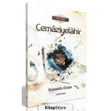 Cemaziyelahir - Siraceddin Önlüer