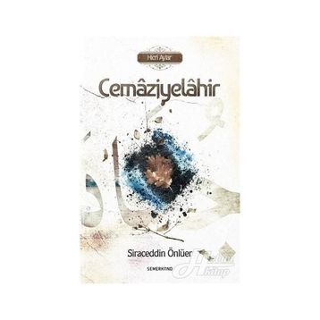 Cemaziyelahir - Siraceddin Önlüer