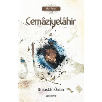 Cemaziyelahir - Siraceddin Önlüer