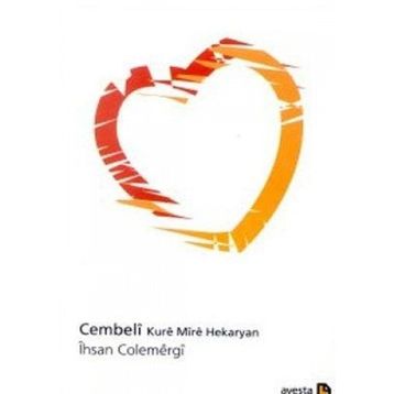 Cembeli Kure Mire Hekaryan - İhsan Colemergi