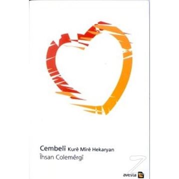 Cembeli Kure Mire Hekaryan - İhsan Colemergi
