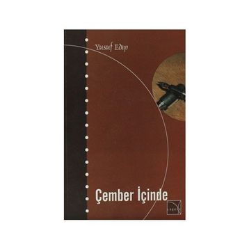 Çember İçinde - Yusuf Edip