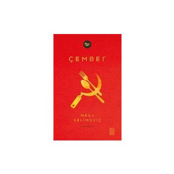 Çember - Meşa Selimoviç