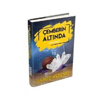 Çemberin Altında 2 - Son Görüş - Gamze Aydeniz