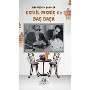 Cemil Meriç İle Baş Başa