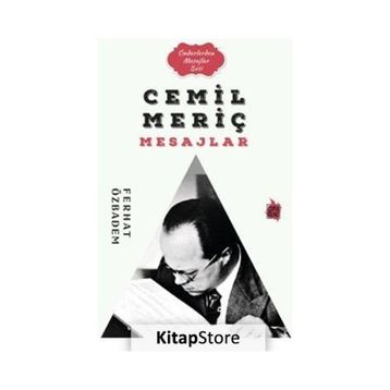 Cemil Meriç Mesajlar - Ferhat Özbadem