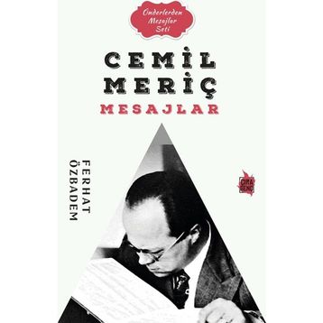 Cemil Meriç Mesajlar - Ferhat Özbadem