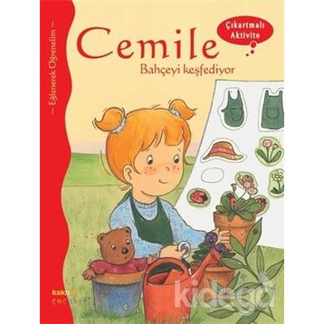 Cemile Bahçeyi Keşfediyor - Aline De Petingy