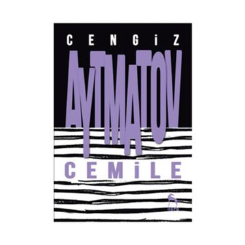 Cemile - Cengiz Aytmatov