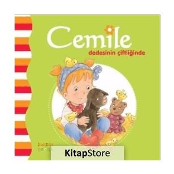 Cemile Dedesinin Çiftliğinde - Aline de Petingy