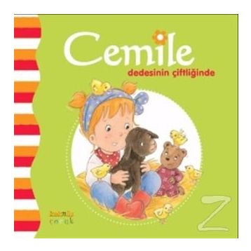 Cemile Dedesinin Çiftliğinde - Aline de Petingy