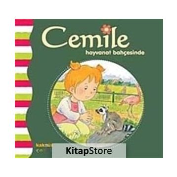 CEMILE HAYVANAT BAHÇESİNDE - ALINE DE PÉTINGY