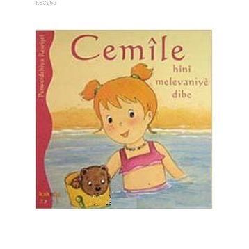 CEMILE HINI MELEVANIYE DIBE - ALINE DE PÉTINGY