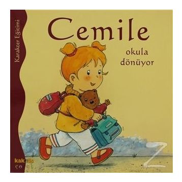 CEMILE OKULA DÖNÜYOR - ALINE DE PÉTINGY