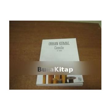 CEMILE - ORHAN KEMAL