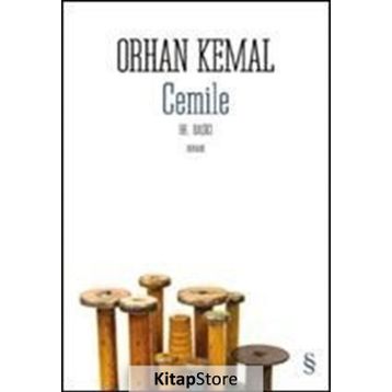 CEMILE - ORHAN KEMAL