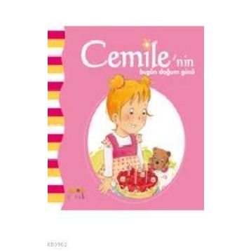CEMILENIN BUGÜN DOĞUM GÜNÜ - ALINE DE PÉTINGY