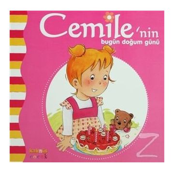 CEMILENIN BUGÜN DOĞUM GÜNÜ - ALINE DE PÉTINGY