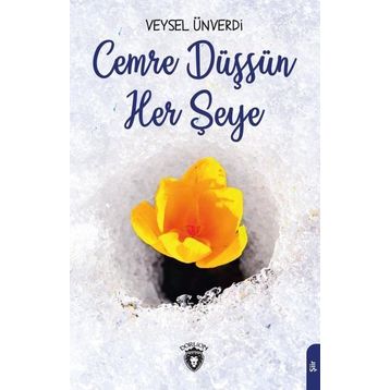 Cemre Düşsün Her Şeye - Veysel Ünverdi