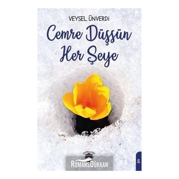 Cemre Düşsün Her Şeye - Veysel Ünverdi