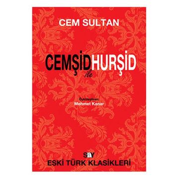 CEMŞİD ILE HURŞİD - CEM SULTAN