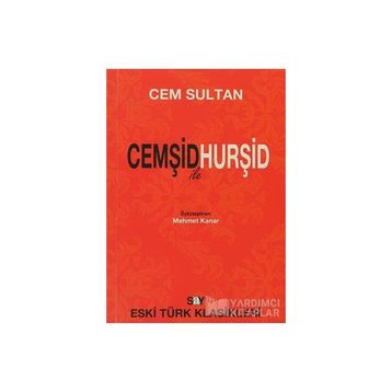 CEMŞİD ILE HURŞİD - CEM SULTAN