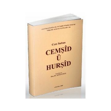 CEMŞİD Ü HURŞİD - CEM SULTAN