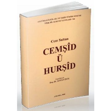 CEMŞİD Ü HURŞİD - CEM SULTAN