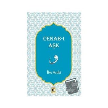 Cenab-ı Aşk İbn Arabi