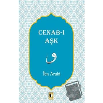 Cenab-ı Aşk İbn Arabi