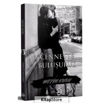 Cenette Buluşuruz - Metin Kuru