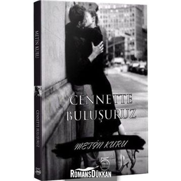 Cenette Buluşuruz - Metin Kuru