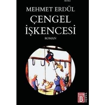 Çengel İşkencesi - Mehmet Erdül