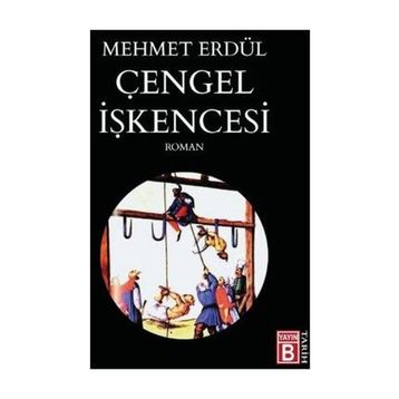 Çengel İşkencesi - Mehmet Erdül