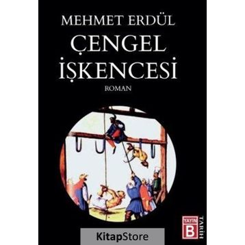 Çengel İşkencesi - Mehmet Erdül