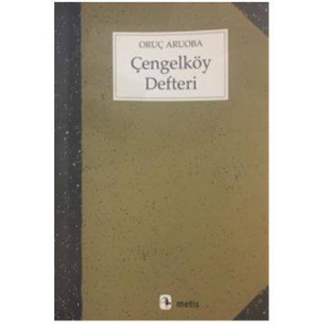 ÇENGELKÖY DEFTERI - ORUÇ ARUOBA