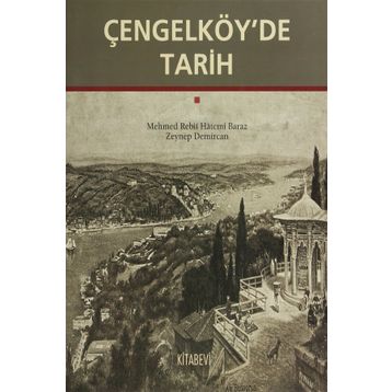 ÇENGELKÖYDE TARIH - GENEL