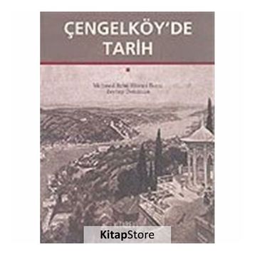 ÇENGELKÖYDE TARIH - GENEL