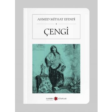 Çengi - Ahmet Mithat Efendi