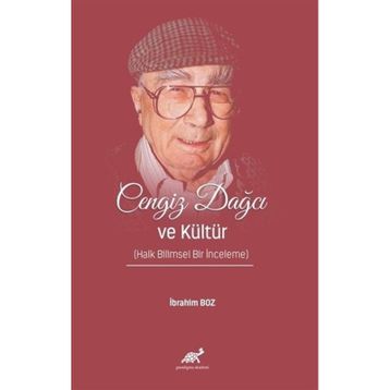 Cengiz Dağcı ve Kültür - İbrahim Boz