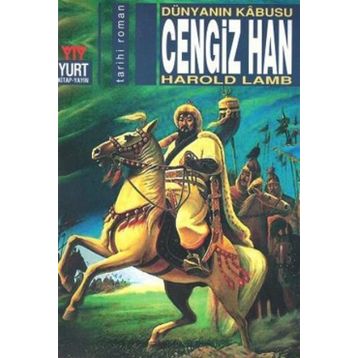 Cengiz Han Dünyanın Kabusu - Harold Lamb