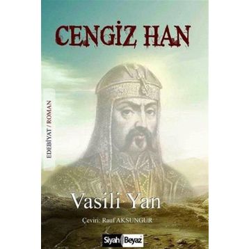 CENGIZ HAN - JACK WEATHERFORD