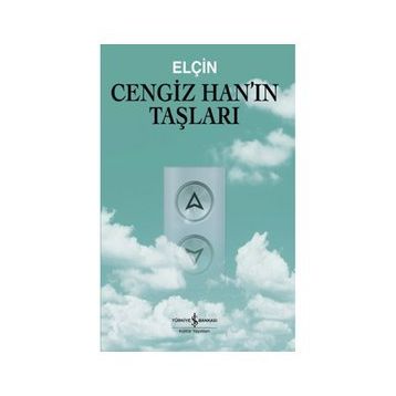 Cengiz Han'ın Taşları - Elçin