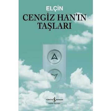 Cengiz Han'ın Taşları - Elçin