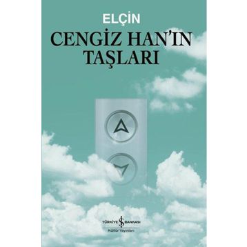 Cengiz Han'ın Taşları - Elçin